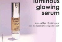 Cek Ingredients MS Glow Luminous Serum