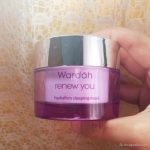 Wardah Renew You Sleeping Mask: Cek Ingredients & Manfaatnya