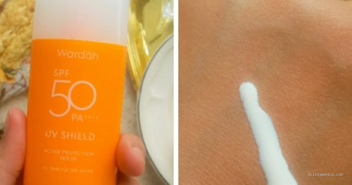 Wardah UV Shield Active Protection Serum: Review Lengkap & Ingredients