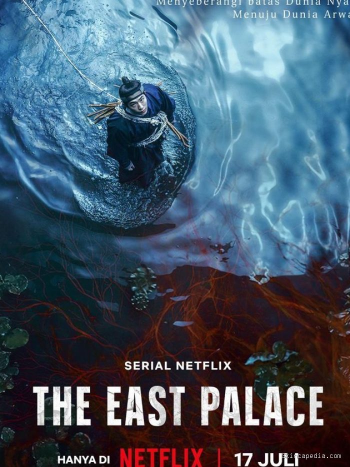 Poster The East Palace, drakor sageuk fantasi terbaru di Netflix Poster The East Palace, drakor sageuk fantasi terbaru di Netflix