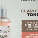 Aulia Beauty Clarifying Toner: Cek Kandungannya!