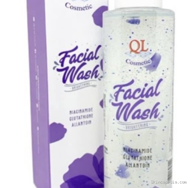 Cek Ingredients QL Cosmetic Facial Wash Brightening, Aman?