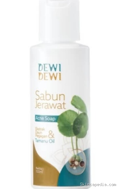 Dewi-Dewi Sabun Jerawat: Cek Ingredients Ampuh Lawan Jerawat
