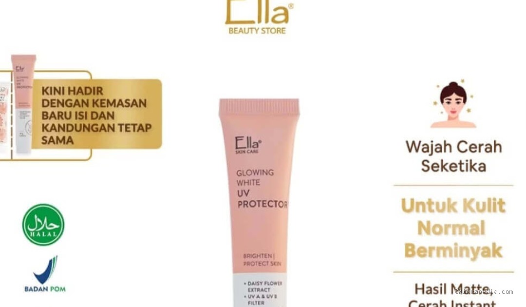 Ella Skincare White UV Protector Daisy: Rahasia Kulit Glowingmu