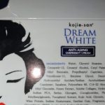 Kojie San Dream White Antiaging: Rahasia Kulit Awet Muda