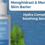 Nutrishe Hydra Complex: Cek Ingredients Serum Ampuh