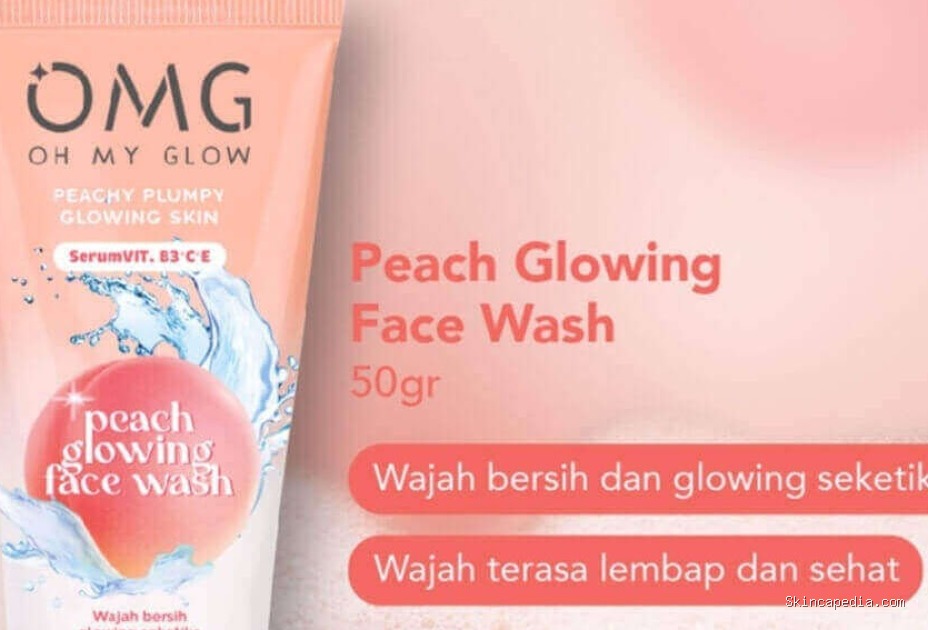 OMG Peach Glowing Facial Wash: Rahasia Kulit Cerah Instan