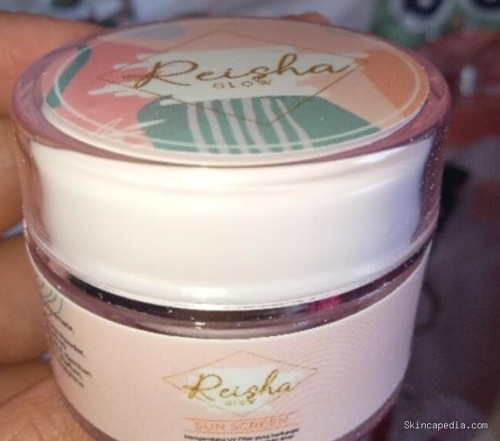 Reisha Glow Sunscreen: Cek Ingredients Rahasia Kulit Glowing