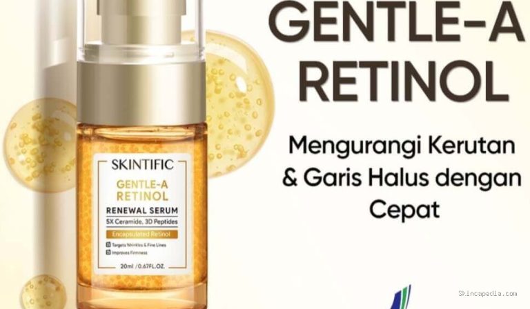 Skintific Gentle Retinol Serum: Cek Ingredients, Manfaat & Efek Samping