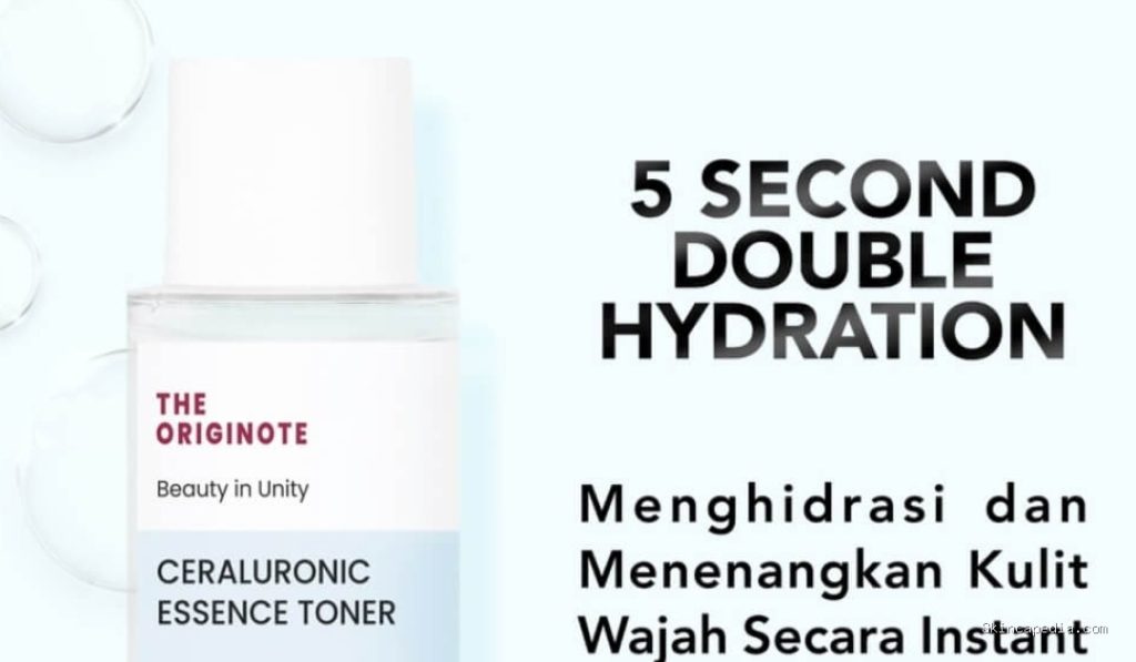The Originote Ceraluronic Essence Toner: Cek Ingredients & Manfaat