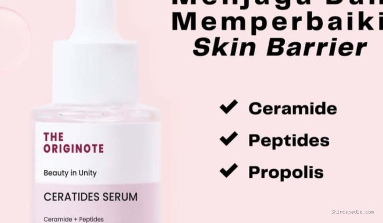 The Originote Ceratides Serum: Cek Ingredients & Manfaatnya