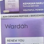Wardah Renew You Anti Aging Night Cream: Formula Baru, Hasil Maksimal