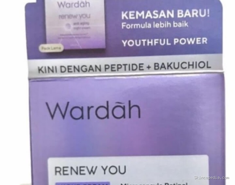Wardah Renew You Anti Aging Night Cream: Formula Baru, Hasil Maksimal